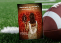 A noiva do quarterabck abre portas à ficção com temática de futebol americano no Brasil