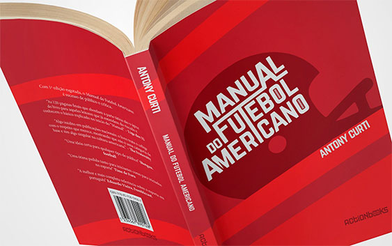 O Manual do Futebol Americano chega para explicar tudo sobre o esporte aos brasileiros. Foto Actionbooks/Divulgação